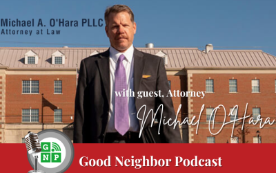 Listen To Michael A. O’Hara Interviewed on the Good Neighbor Podcast…